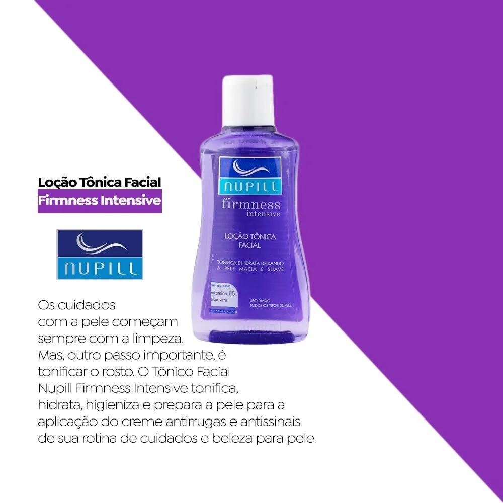 Loção Tônica Facial Nupill 200ml com destaque para ingredientes e benefícios