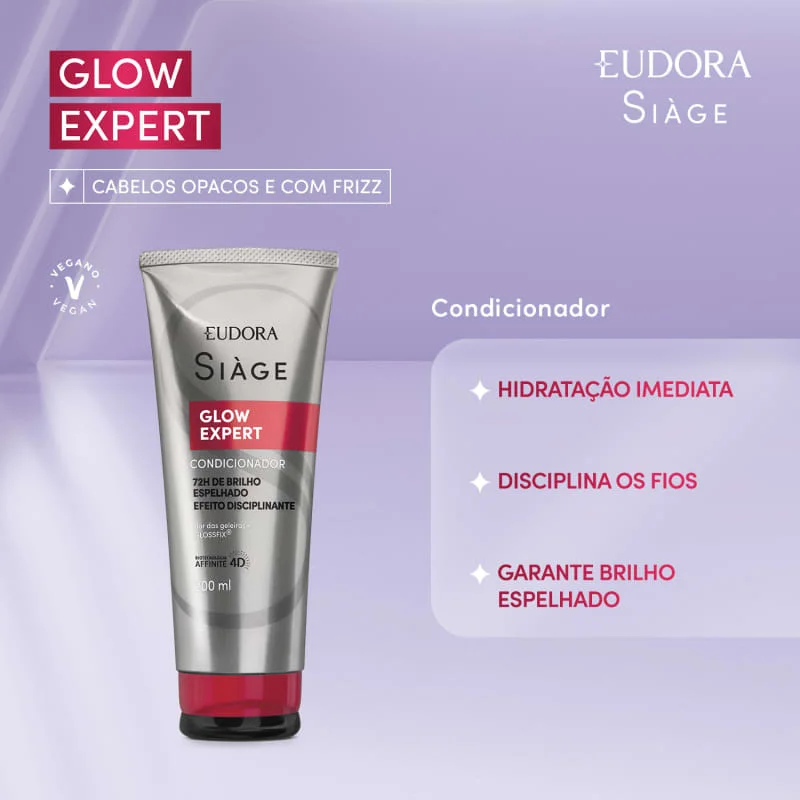 Condicionador Siàge Glow Expert Eudora 200ml destaque benefícios vegano brilho